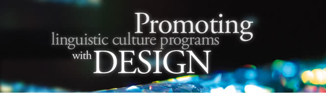 Promoting linguistic culture programs with design